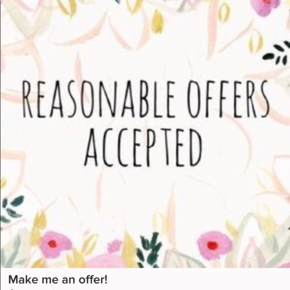 Reasonable offers